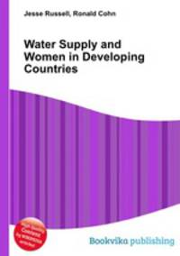 Water Supply and Women in Developing Countries