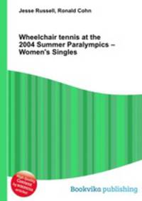 Wheelchair tennis at the 2004 Summer Paralympics – Women