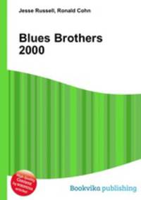 Blues Brothers 2000