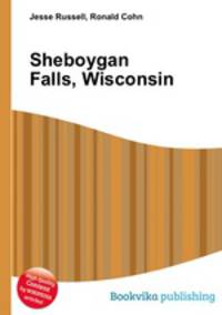 Sheboygan Falls, Wisconsin
