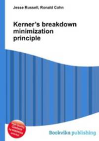 Kerner’s breakdown minimization principle