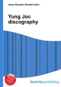 Yung Joc discography