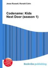 Codename: Kids Next Door (season 1)