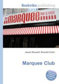 Marquee Club