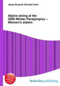 Alpine skiing at the 2006 Winter Paralympics – Women