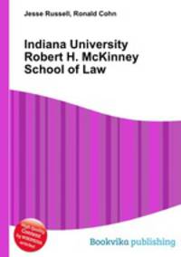 Indiana University Robert H. McKinney School of Law