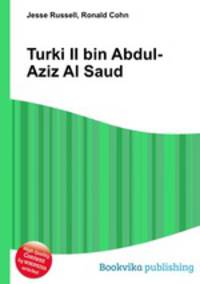 Turki II bin Abdul-Aziz Al Saud