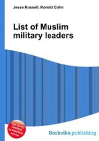 List of Muslim military leaders
