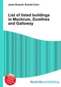 List of listed buildings in Mochrum, Dumfries and Galloway