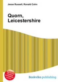Quorn, Leicestershire
