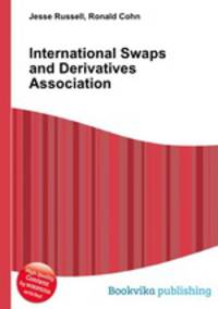 International Swaps and Derivatives Association