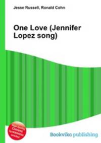 One Love (Jennifer Lopez song)