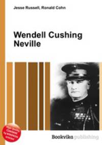 Wendell Cushing Neville