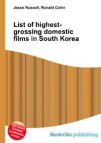 List of highest-grossing domestic films in South Korea