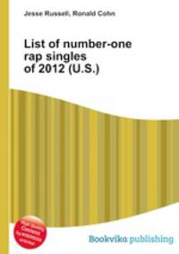 List of number-one rap singles of 2012 (U.S.)