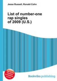 List of number-one rap singles of 2009 (U.S.)