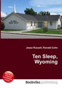 Ten Sleep, Wyoming