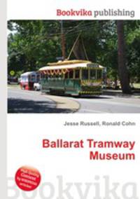 Ballarat Tramway Museum