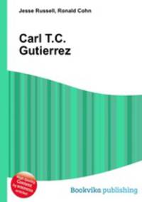 Carl T.C. Gutierrez