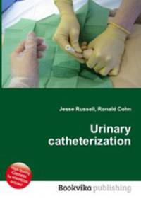 Urinary catheterization
