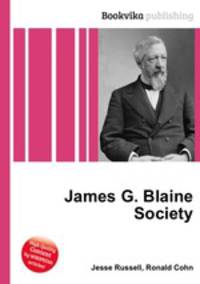 James G. Blaine Society