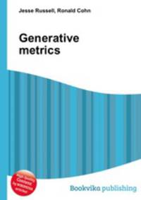 Generative metrics