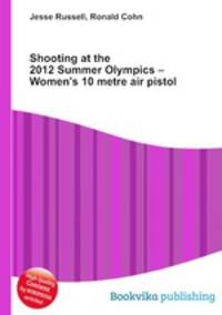 Shooting at the 2012 Summer Olympics – Women