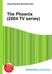 The Phoenix (2004 TV series)