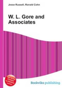 W. L. Gore and Associates