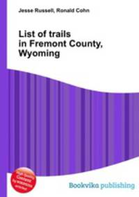 List of trails in Fremont County, Wyoming