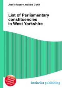 List of Parliamentary constituencies in West Yorkshire