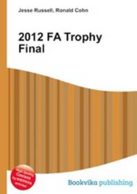 2012 FA Trophy Final