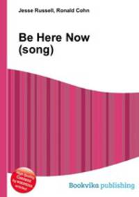 Be Here Now (song)