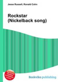 Rockstar (Nickelback song)