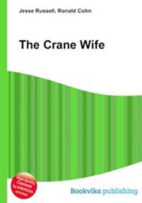 The Crane Wife