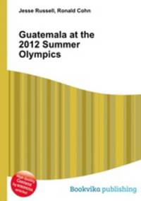 Guatemala at the 2012 Summer Olympics