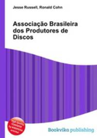 Associacao Brasileira dos Produtores de Discos