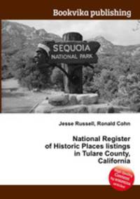 National Register of Historic Places listings in Tulare County, California
