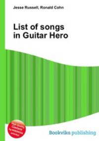 List of songs in Guitar Hero
