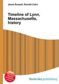 Timeline of Lynn, Massachusetts, history