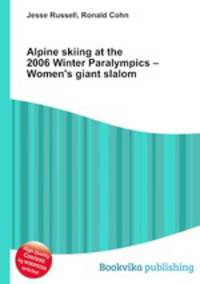 Alpine skiing at the 2006 Winter Paralympics – Women