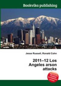 2011–12 Los Angeles arson attacks