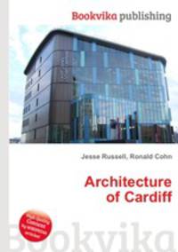 Architecture of Cardiff
