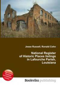 National Register of Historic Places listings in Lafourche Parish, Louisiana