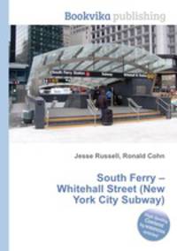 South Ferry – Whitehall Street (New York City Subway)