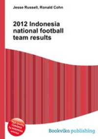 2012 Indonesia national football team results