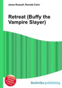 Retreat (Buffy the Vampire Slayer)