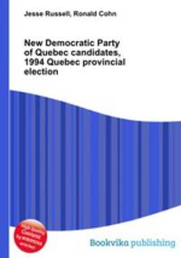 New Democratic Party of Quebec candidates, 1994 Quebec provincial election