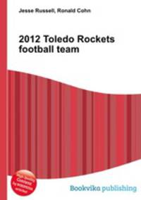 2012 Toledo Rockets football team
