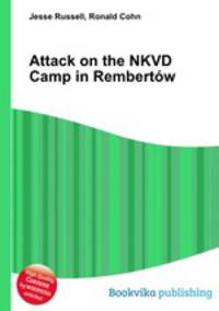 Attack on the NKVD Camp in Rembertow
